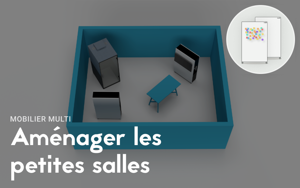 Aménager les petites salles